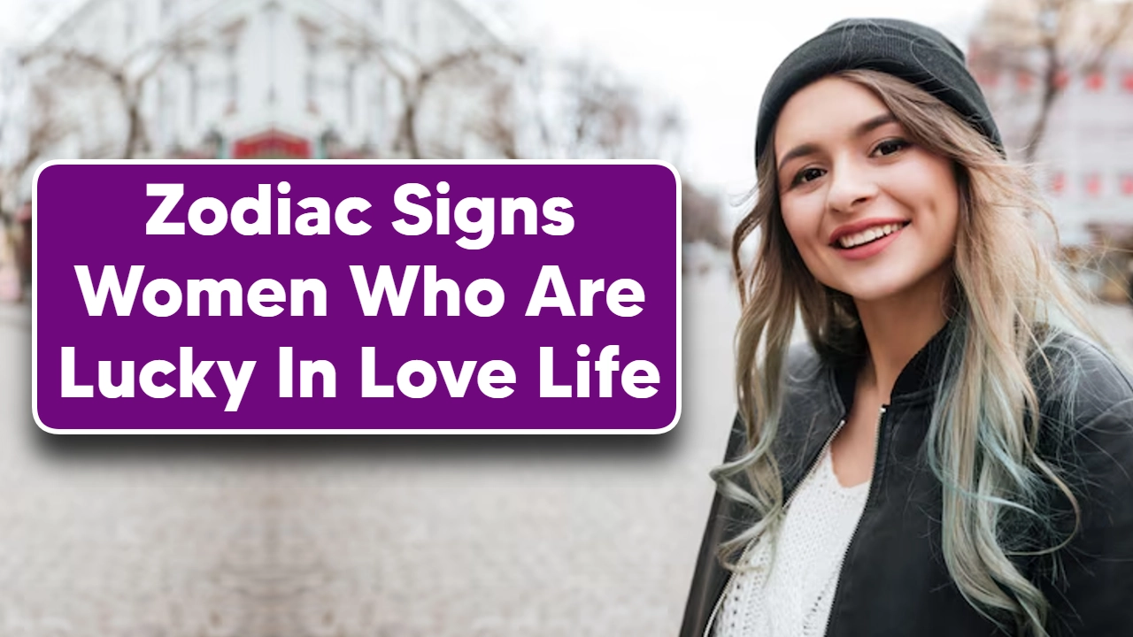 4 Zodiac Signs Women Who Are Lucky In Love Life